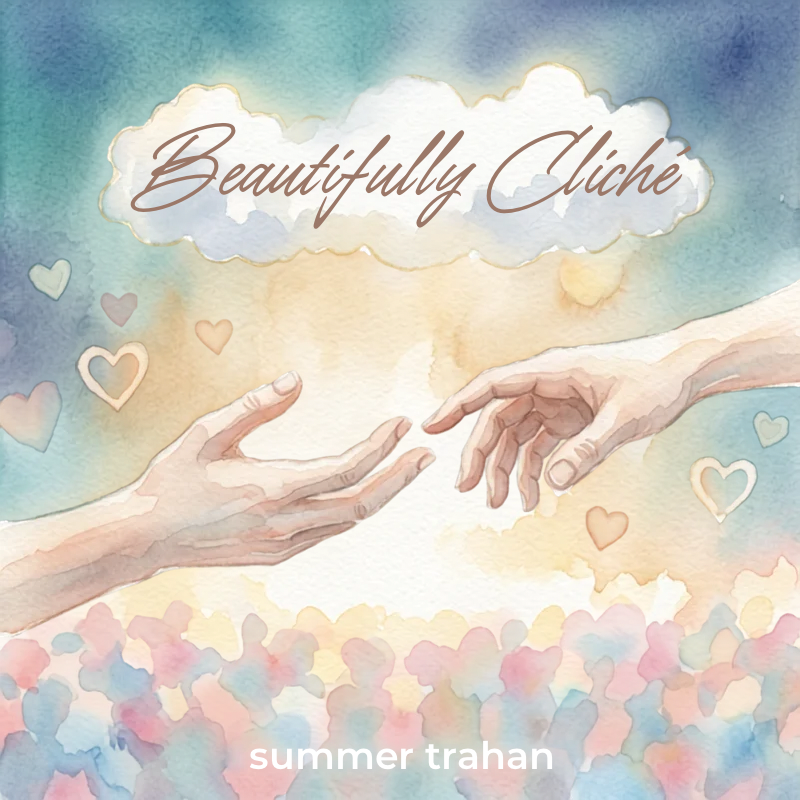 "Beautifully Cliché" - (Original Song)