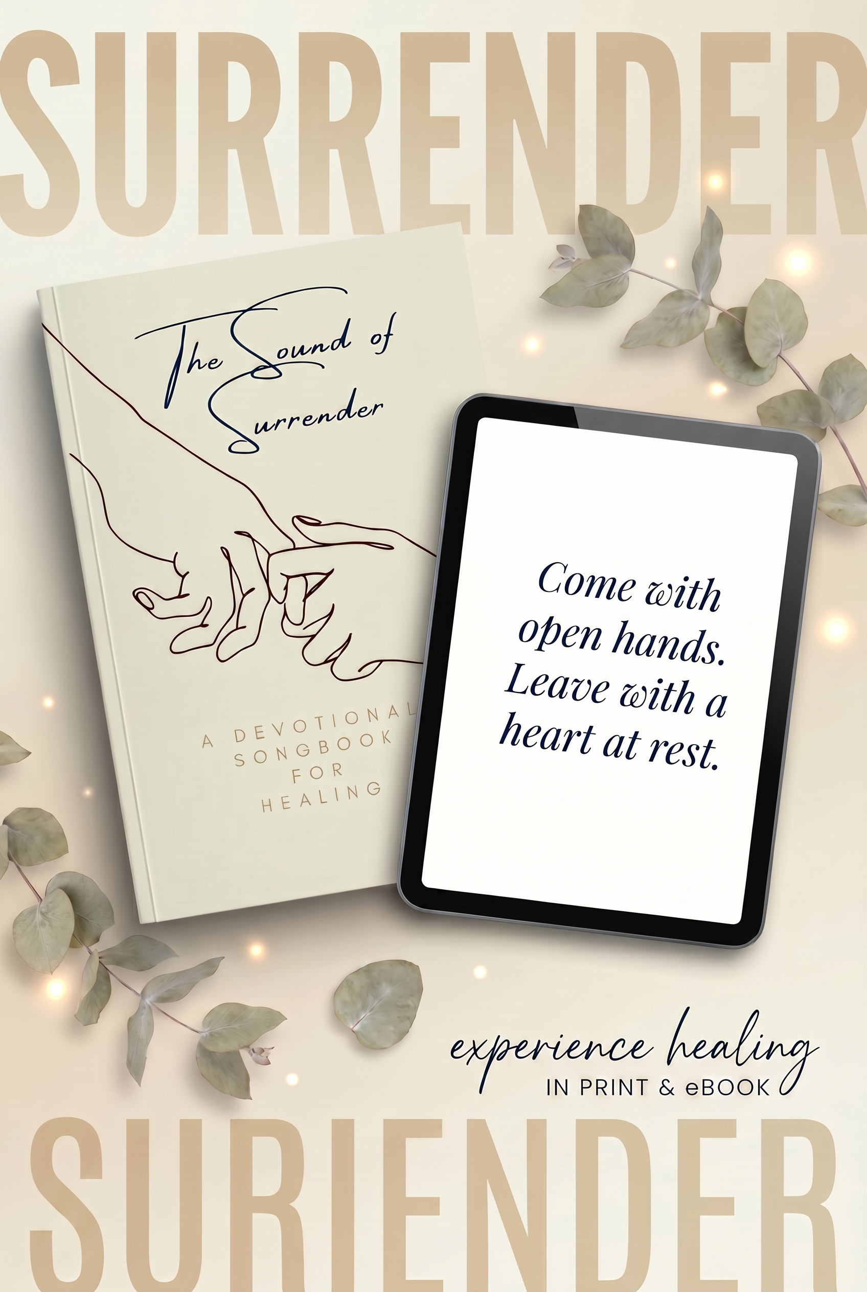 The Sound of Surrender: A Devotional Songbook For Healing (Ebook)