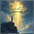 "Light of Life" - (Original Song)