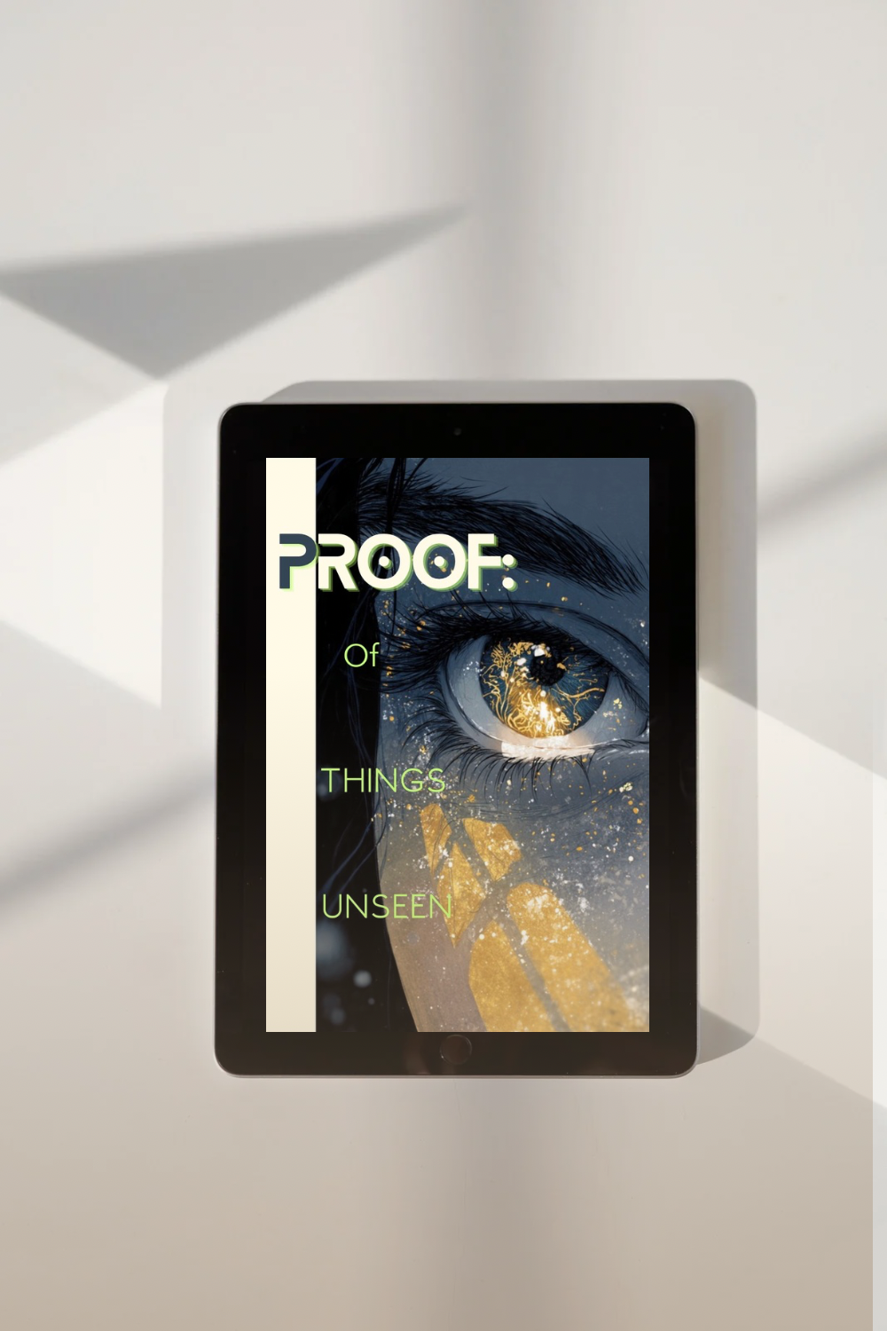 PROOF: Of Things Unseen (Ebook)