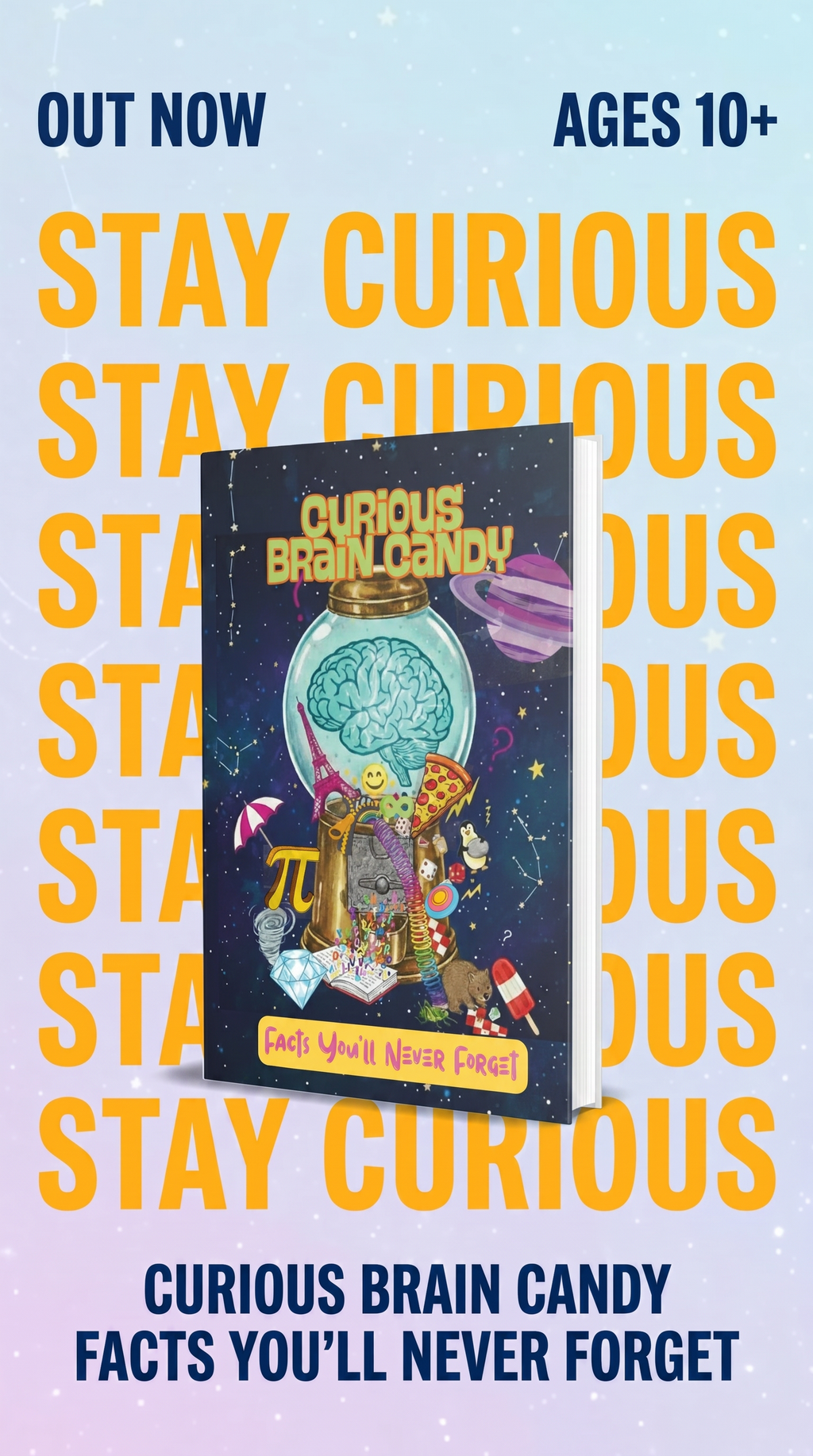 Curious Brain Candy: Facts You'll Never Forget (Ebook)