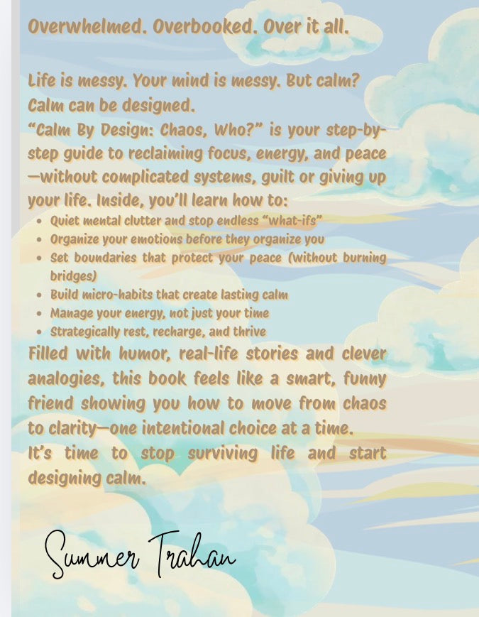 Calm By Design: Chaos, Who? (Ebook)