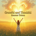 "Grateful and Thankful" (Original Song)