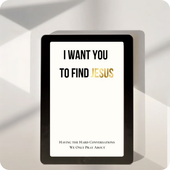 I Want You to Find Jesus (Ebook)